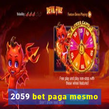 2059 bet paga mesmo